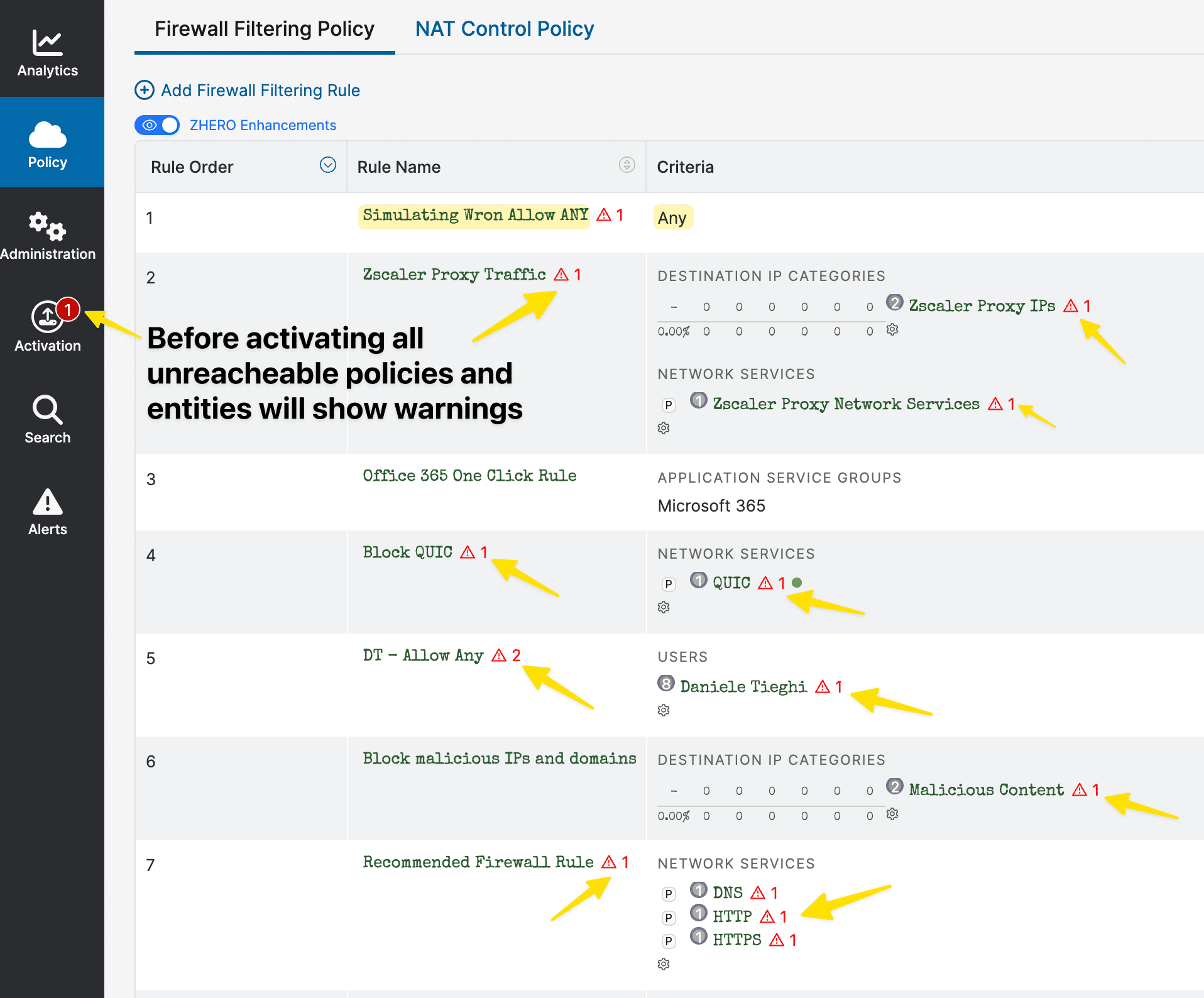 ZHERO safety net in the ZIA firewall policy: unreachable policies and entities flagged with warnings before activation