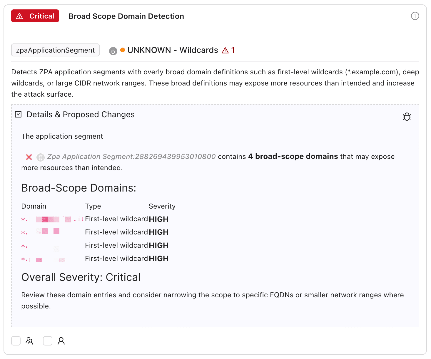 Broad Scope Domain Detection in ZHERO flagging first-level wildcard domains in an application segment, with severity and guidance